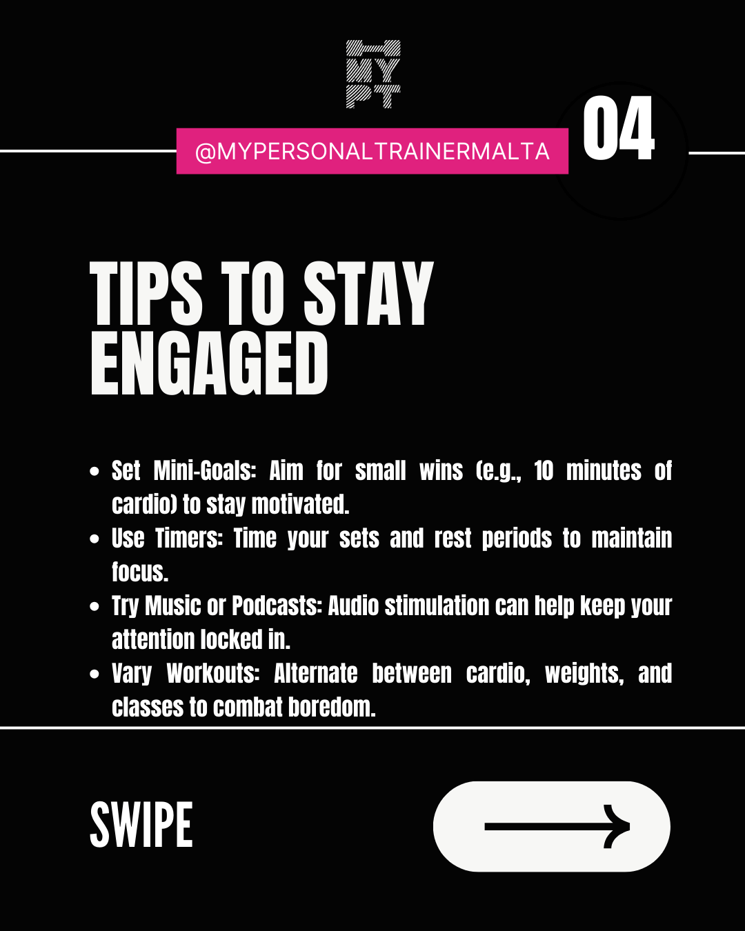 Slide 04 – Tips to stay engaged: set mini-goals, use timers, try music or podcasts, vary workouts